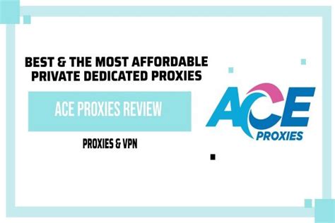 Ace Proxies Reviews .
